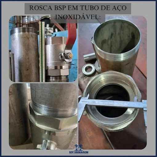 Rosca BSP usinada em tubo de aço inoxidável